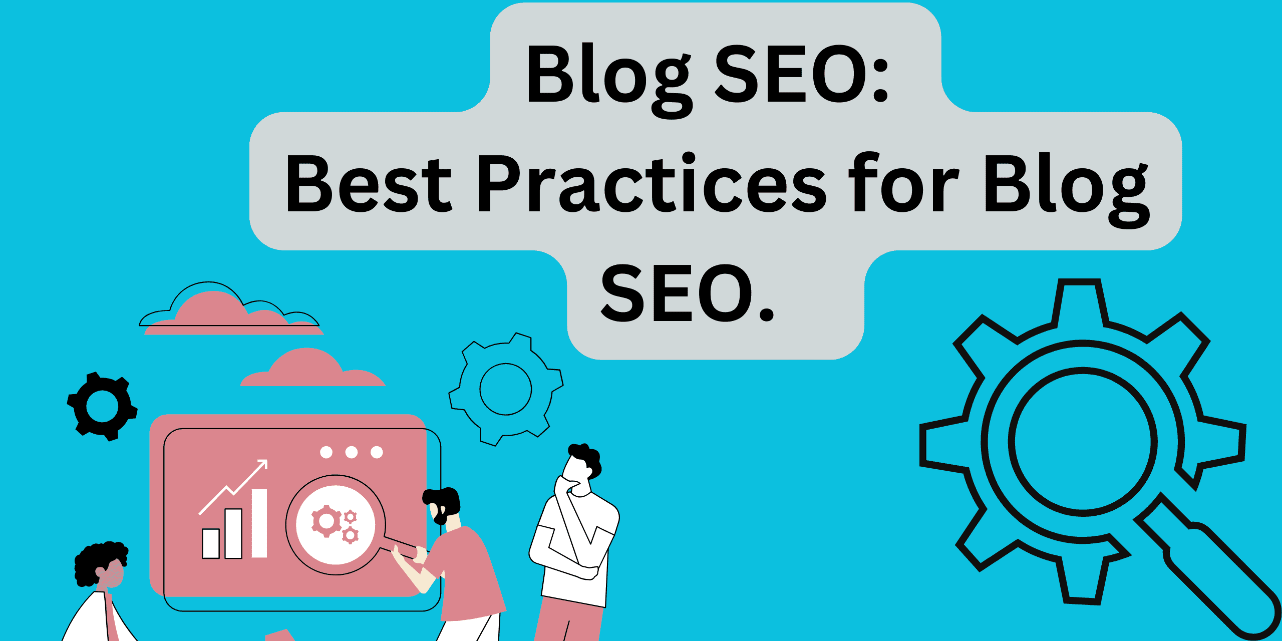 alt"Best practices for blog SEO "